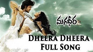 Dheera Dheera Full Song II Magadheera Movie II Ram Charan Teja Kajal [upl. by Ellehsal]