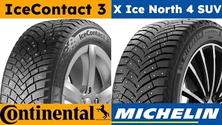 Continental IceContact 3 vs Michelin X Ice North 4 SUV [upl. by Yoccm48]