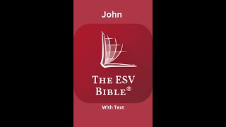 The ESV Audio Bible John Chapter 14 [upl. by Nylaf]