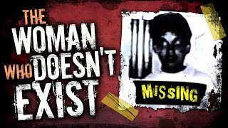 The Missing Woman Who Doesnt Exist [upl. by Keppel]