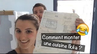 Vlog de chantier 29  23  comment monter une cuisine Ikea [upl. by Nodyarg]