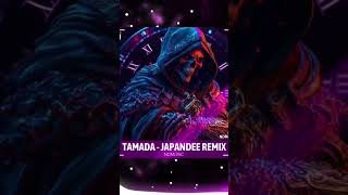 TAMADA  REMIX edm edm2024 hottiktokremix vinahouse2023 vietmix2023 xuhuongremix xuhuong [upl. by Heiney641]