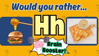 Would You Rather Letter Hh 📚Brain Break📚Just Dance📚GoNoodle📚 Exercise 📚 Game for kids learntoread [upl. by Nitsur]