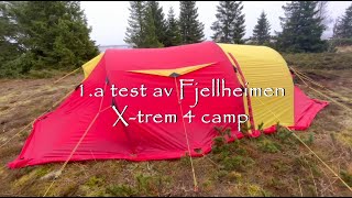 Test Fjellheimen Xtrem 4 camp for the 1 time [upl. by Denn274]