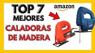 🔨 Las 7 Mejores SIERRAS DE CALAR 2023  Sierras Caladoras de Madera [upl. by Mccoy608]