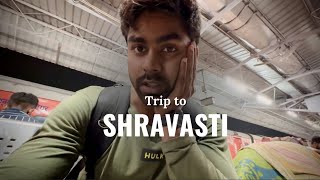 Trip To Shravasti  The Train Journey 🚂 [upl. by Runck]