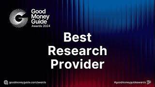 Best Research Provider  Good Money Guide Awards 2024 [upl. by Sigmund]