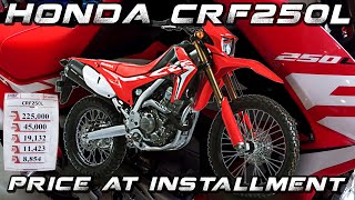 All new Honda CRF250L  Price and Installment [upl. by Gemoets180]