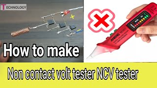 How to make  Non contact volt tester NCV tester  Non contact ac volt tester [upl. by Fiedling]