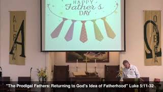 61922 The Prodigal Fathers Returning to Gods Idea of Fatherhood [upl. by Reyam]