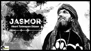 Jasmor  Akort Tutmayan Düzen [upl. by Aniger]