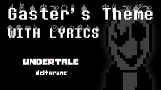 Gaster’s Theme WITH LYRICS Undertale Cover [upl. by Acissej239]