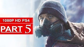 The Division Gameplay Walkthrough Part 5 1080p HD PS4  No Commentary FULL GAME [upl. by Llewop]