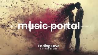 Kristine Bekker  Fading Love [upl. by Gene]