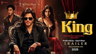 KING Trailer Big Annoucement  Shah Rukh Khan  Suhana Khan  Abhishek Bachchan  The King Teaser [upl. by Sik350]