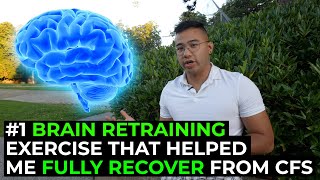 Brain Retraining Can Cure Your Symptoms  CHRONIC FATIGUE SYNDROME UPDATED [upl. by Acisse79]