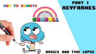 HOW TO ANIMATE GUMBALL  Part 01 Keyframes [upl. by Prakash]