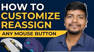 How to customize Reassign a Any Mouse Button In easy way  Bhagatji Technical [upl. by Tabor]