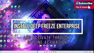 Install Deep Freeze Enterprise and Activate Through Offline Activation [upl. by Okimat]