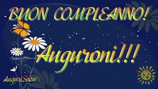 Buon Compleanno Un AUGURIO Particolare [upl. by Anel369]