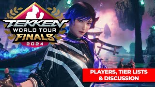 Tekken World Tour Finals 2024 Discussion  Players Tiers amp More [upl. by Masson]