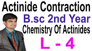 Actinide contraction Bsc 2nd  its cause  Chemistry of actinides  Inorganic chemistry  JD sir [upl. by Anirtruc]