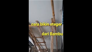 🔴cara bikin steger dari bambu pembangunan tutorialtekniksipilindonesia [upl. by Vatsug]