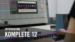 Introducing KOMPLETE 12 – For the Music in You  Native Instruments [upl. by Ayerdna452]