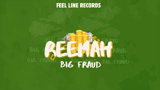 Reemah  Big Fraud Official Audio [upl. by Aphra]