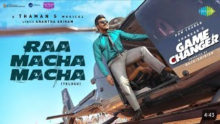 RA MACHA MACHA SONG  GAME CHANGER  RAM CHARAN  S K MUSICAL OFFICIAL  LYRICAL VIDEO 4K [upl. by Lanza]