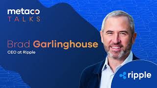 The Internet of Value with Brad Garlinghouse Ripple Metaco Talks 41 [upl. by At810]