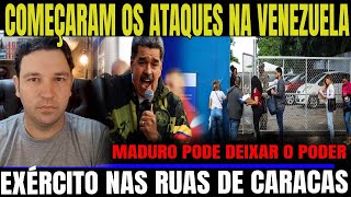 2 ATAQUES NA VENEZUELA COMEÇARAM MADURO PODE PERDER PODER E FUGIR DA VENEZUELA DITADOR SE MANIFES [upl. by Lukash]