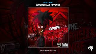 Glokk Nine  RocknRoll Ft LPB Poody amp RugratOD Bloodshells Revenge [upl. by Zwiebel]