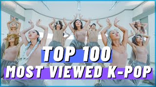 TOP 100 MOST VIEWED KPOP SONGS OF ALL TIME • MARCH 2021 [upl. by Levania]