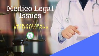 Medico Legal Issues [upl. by Fink441]