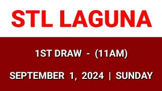 STL LAGUNA 1st draw result today 11AM result morning draw Philippines September 1 2024 Sunday [upl. by Ocimad670]