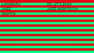 Aftermovie  Langnau Jazz Nights 2024 [upl. by Lodi]