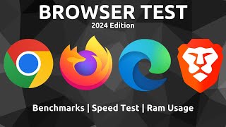 Chrome Vs Firefox Vs Edge Vs Brave  Best Browser  2024 Edition [upl. by Osher747]