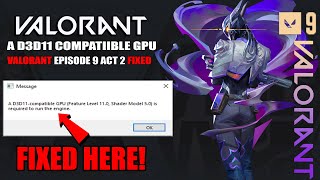A d3d11compatible gpu feature level 110 shader model 50 is required to run the engine Valorant [upl. by Gnuj]