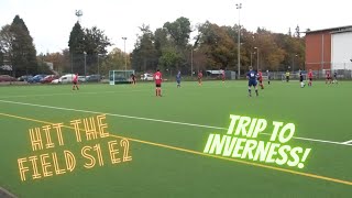 Highland hockey away  Hit the Field S1 E2 [upl. by Schaab275]