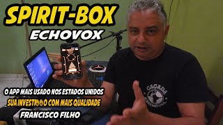 COMO CONFIGURAR E USAR O APP ECHOVOX NAS INVESTIGAÇÕES COMO SPIRITBOX  CAÇADA SOBRENATURAL [upl. by Yregerg666]