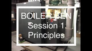 Low Pressure Boiler TrainingSession 1Boiler Ben [upl. by Anirrok]