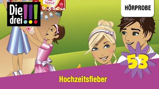 Die drei   Folge 53 Hochzeitsfieber  Hörprobe zum Hörspiel [upl. by Eronaele728]