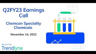 Chemcon Speciality Chemicals Earnings Call for Q2FY23 [upl. by Anwat]