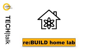 TECHtalk 》reBUILD homeLAB OA20241010 [upl. by Oliy147]