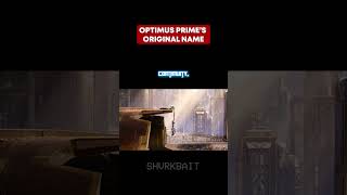 Optimus Primes Original Name [upl. by Veno738]