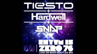 Tiesto amp Hardwell Vs Snap  Rhythm is Zero 76 Luke DB Mash Up Mix [upl. by Llertac49]