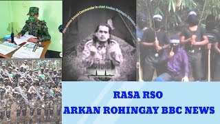 RASA RSO ARKANS ROHINGAY BBC NEWS [upl. by Petrina]