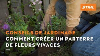 Comment créer un parterre de fleurs vivaces  Conseils de jardinage STIHL [upl. by Lihp]