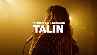 TANDEM LIVE SESSION 39  TALIN [upl. by Alexander]